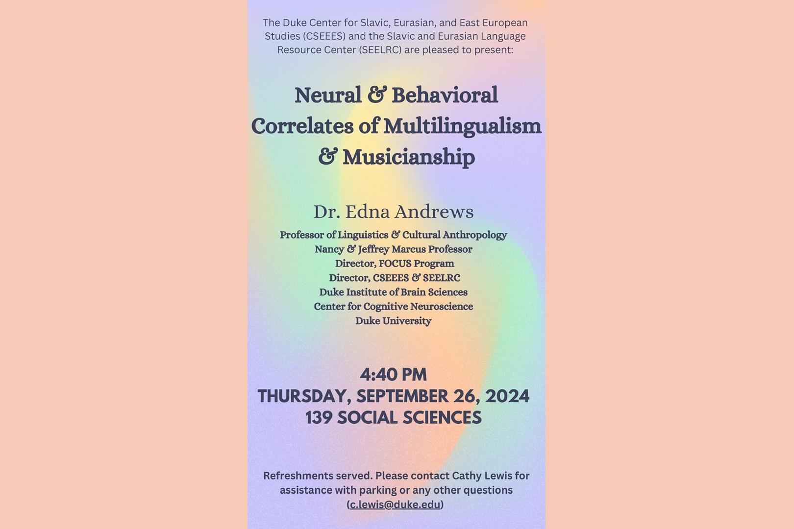 Edna Andrews Neural and Behavioral Correlates flyer Sept 26 440 pm